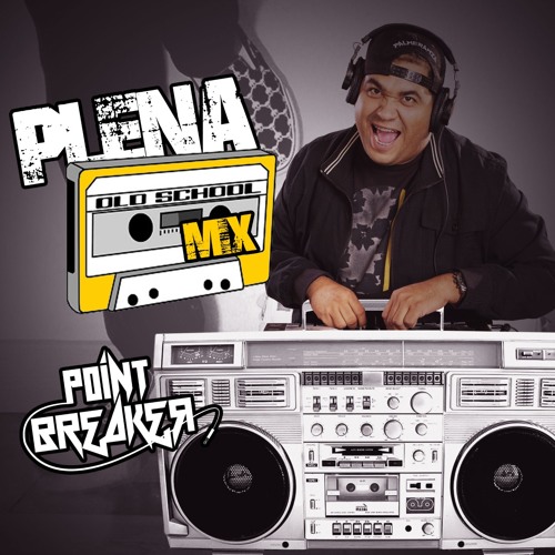 OLD SCHOOL - PLENA VIEJA MIX - @djpointbreaker