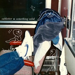 June Gloom / Rock Solid - "Subletter" / "Something Solid"