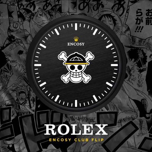 Rolex (ENCOSY Club Flip)