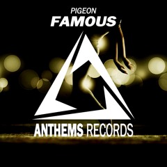 Pigeon - Famous // Support by: FVLK