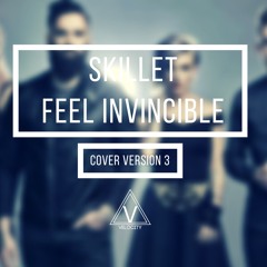 Skillet- Feel Invincible // Cover 3