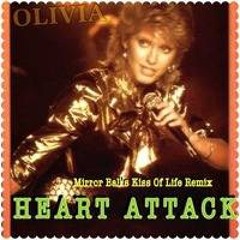 Olivia Newton-John - Heart Attack (Mirror Ball's Kiss Of Life Remix)