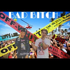 Bad Bitch ft Litty Leel (prod. Izak)