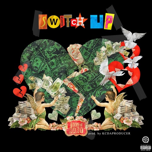 Teezy Baby - Switch Up (prod. By KCdaproducer)