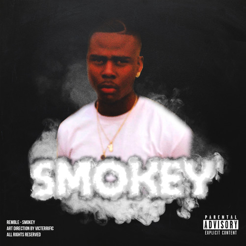 REMBLE- "SMOKEY" (prod by Zoran)
