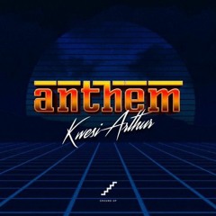 Kwesi Arthur - Anthem (Mixed By JayFyn)
