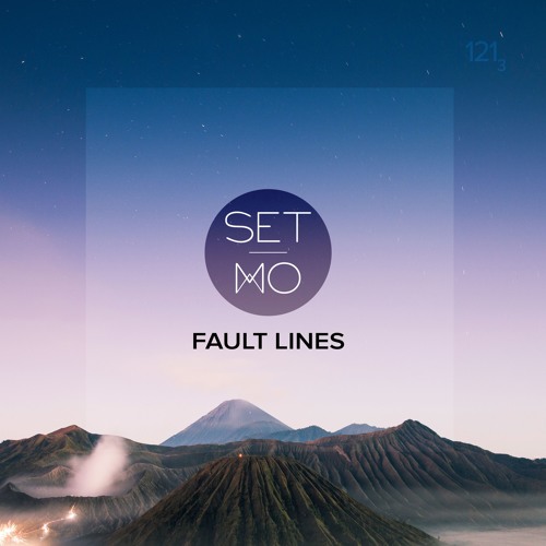 Set Mo - Fault Lines