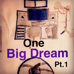 One Big Dream - Blake Beatz