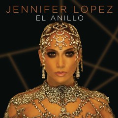 Jennifer Lopez - El Anillo (Remix Trap + Electrolatino)(Manu Klaimor & Yosni T.N.F)