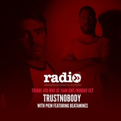 TrustNobody Show 016 With Piem - Guest Mix By Beatamines