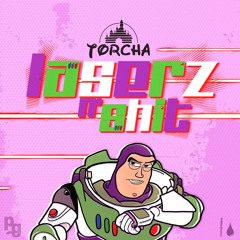 TORCHA - LASERZ  N' SHIT (CLIP) [FREE DOWNLOAD] *CLICK BUY