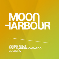 Dennis Cruz feat. Martina Camargo - El Sueño (MHD036)