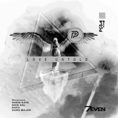 7even (GR) - Love Untold (Guru Major Remix) // Pasilda Music