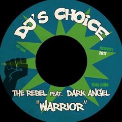 DJSCHO01 The Rebel Feat. Dark Angel - Warrior  (Vinyl/Digital)