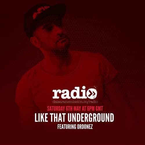 Like That Underground with Ordonez