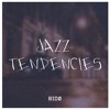 下载视频: jazz tendencies [beattape]