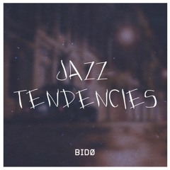 jazz tendencies [beattape]