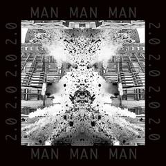 MAN2.0- The AntiChug