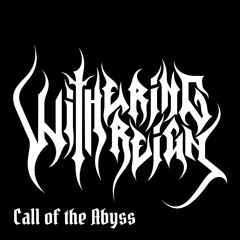 Withering Reign - Call of the Abyss (DEMO)
