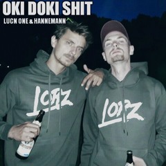 OKI DOKI SHIT (prod. by Adi Rambo & Dr.No)