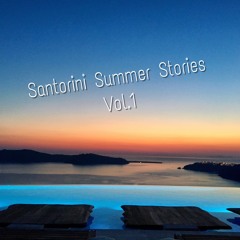 Santorini Summer Stories Vol.1