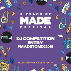 MADE Festival 2018 DJ Comp: Matt Bradshaw