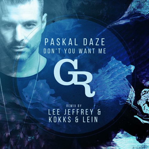 Don't You Want Me (Original Mix)