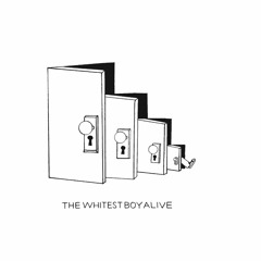 The Whitest Boy Alive - All Ears