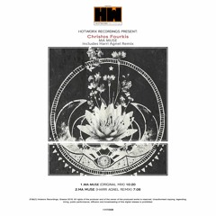 Christos Fourkis - Ma Muse (Harri Agnel Remix) [Hotworx Recordings]