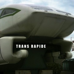 Trans Rapide