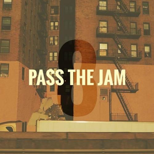 Pass The Jam, Vol 8