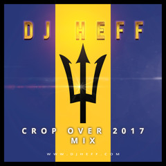 Crop Over 2017 Mix