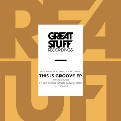 Saul Antolin & Gianluca Rattalino - This Is Groove (Original Mix)