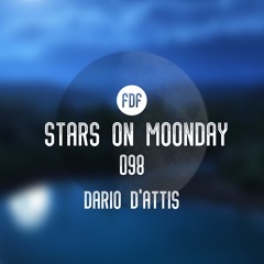 Stars On Moonday  098 - Dario D´Attis (Tribute Mix by Mr.Maro)
