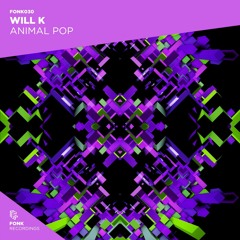 WILL K - Animal Pop