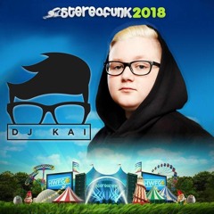 Dj Kai Live @ Stereofunk 2018