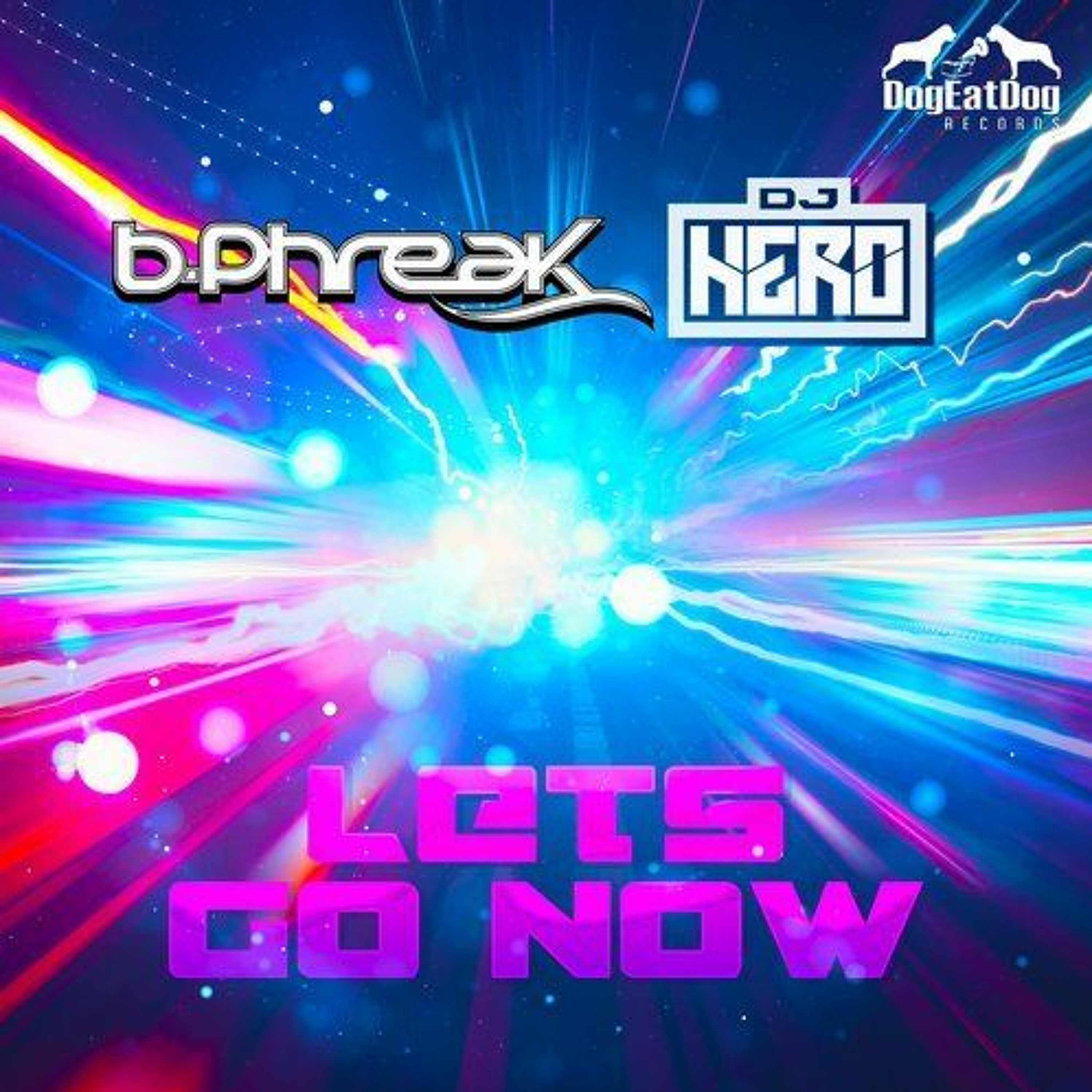 B-Phreak, DJ Hero - Let's Go Now (Original Mix) episode artwork