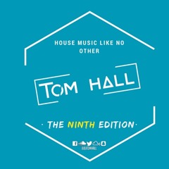 House Mix [The NINTH Edition] | Mixed By TOM HALL | Your Summer mix ☀️