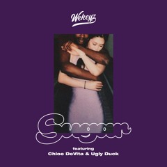 Wekeyz - Sugar(feat. Chloe DeVita & Ugly Duck)