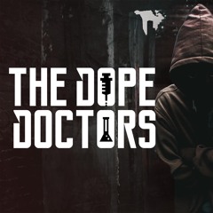 The Dope Doctors - Mash #2