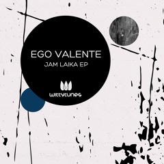 Ego Valente - We Want Some Juicee (Original Mix)