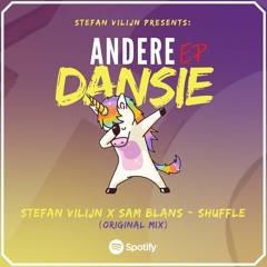 05. Stefan Vilijn X Sam Blans - Shuffle (Preview)[Available June 29]