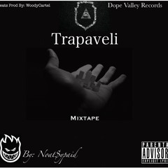 Noat$ypaid - Ties ( Trapaveli Mixtape )