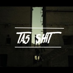 5ANCHOUR x TRIPPY BOYZ - Ta5 Shit (MC Nayzek)