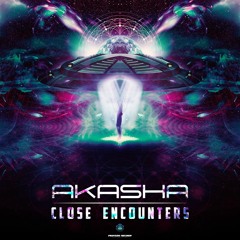 Akasha - Close Encounters (Out Now)