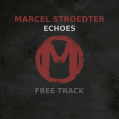 Echoes (Original Mix)