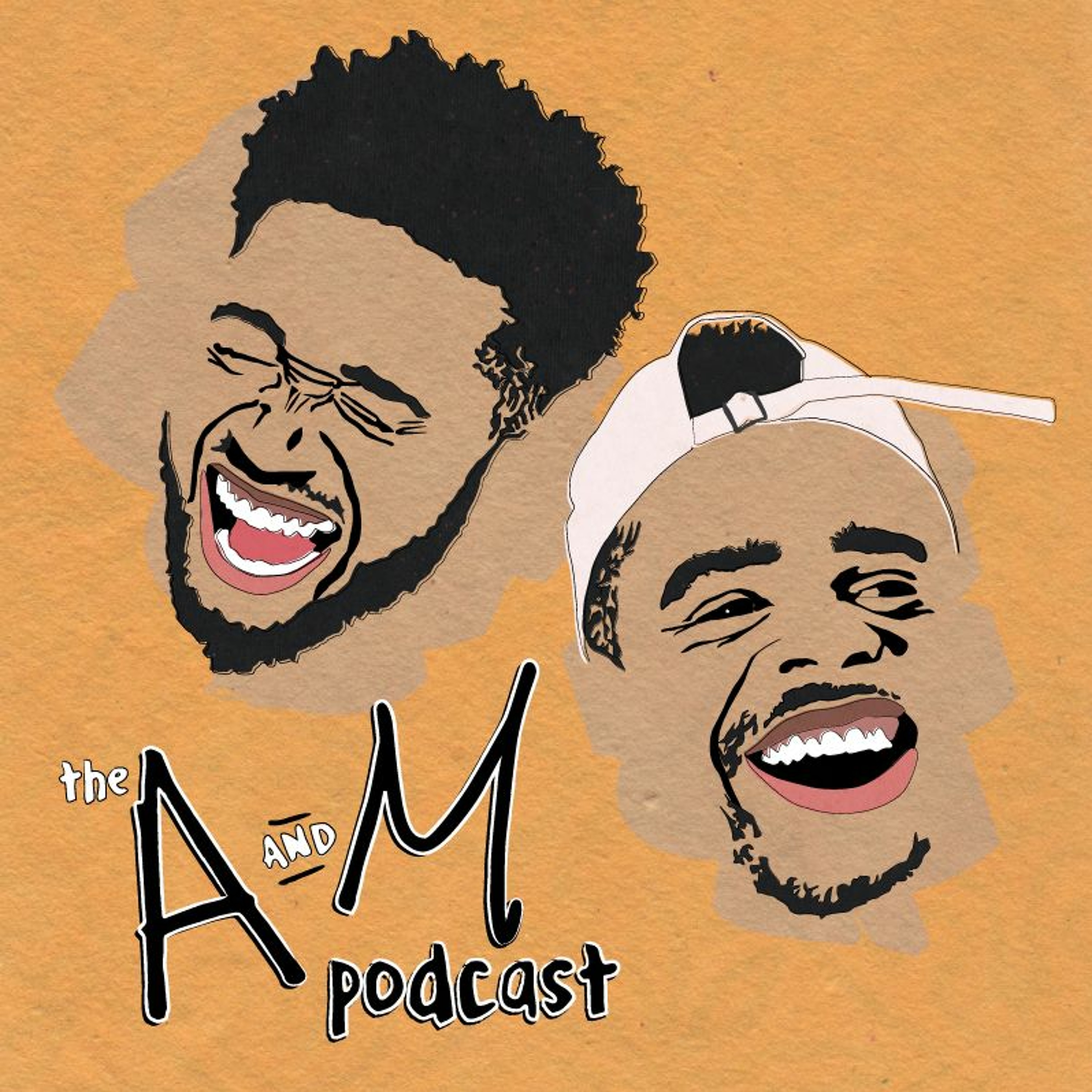 The A & M Podcast