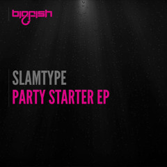 Slamtype - Party Starter