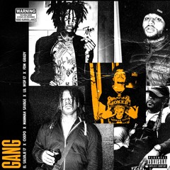 Gang feat. Chxpo, Lil Wop, ManMan Savage & FDM Grady (Prod: @NileWaves)