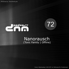 Digital Night Music Podcast 072 mixed by Nanorausch